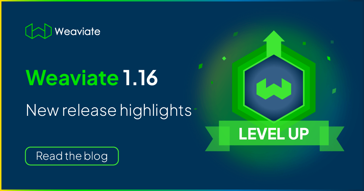 Weaviate 1.16 release