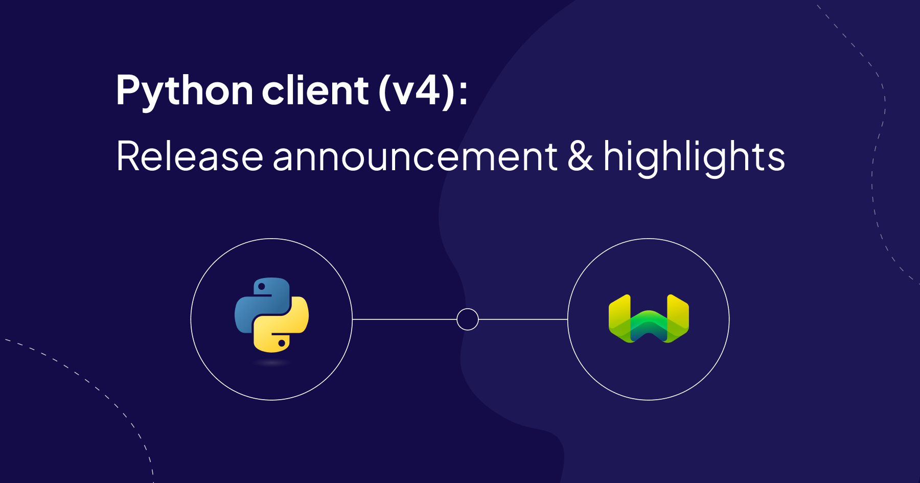 Weaviate Python Client v4 Release