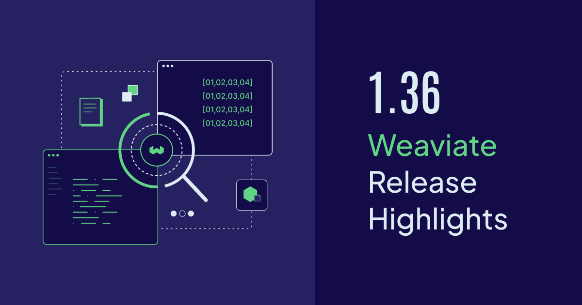 Weaviate 1.36 is released