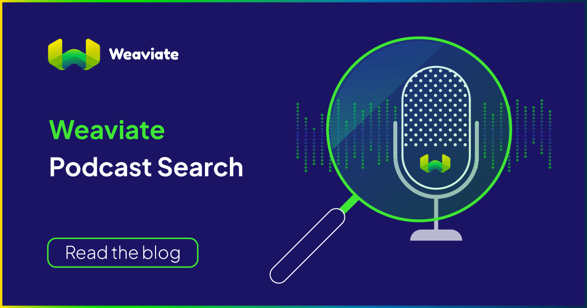 Weaviate Podcast Search