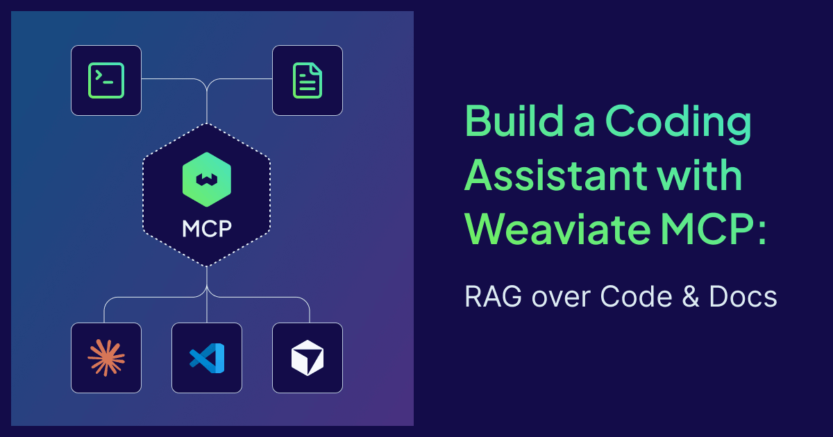 Coding assistant with Weaviate MCP server: hybrid search RAG over your codebase and documentation