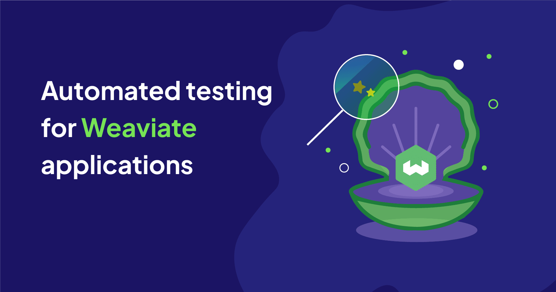 Automated testing for Weaviate applications