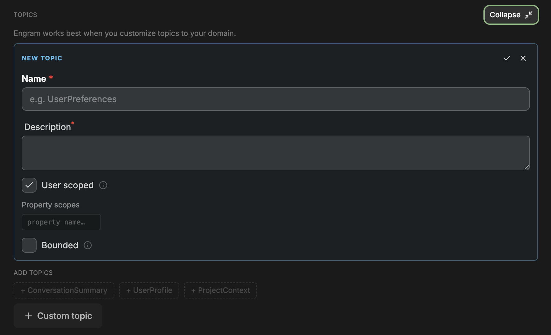 The new topic form in the Engram console, with fields for name, description, user scoped, property scopes and bounded.